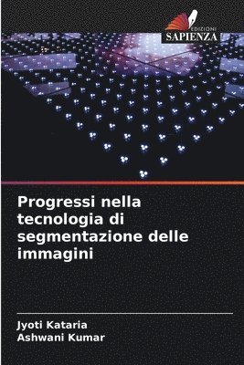 bokomslag Progressi nella tecnologia di segmentazione delle immagini