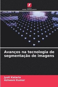 bokomslag Avanos na tecnologia de segmentao de imagens