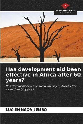 Has development aid been effective in Africa after 60 years? 1