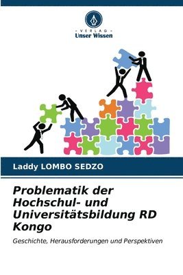 bokomslag Problematik der Hochschul- und Universittsbildung RD Kongo