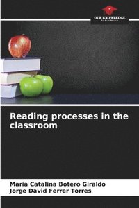 bokomslag Reading processes in the classroom