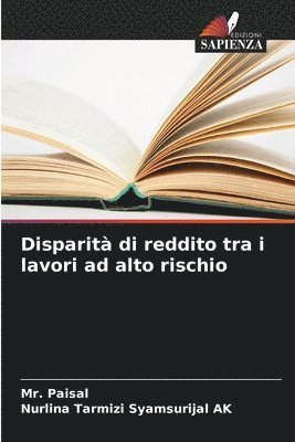 bokomslag Disparit di reddito tra i lavori ad alto rischio