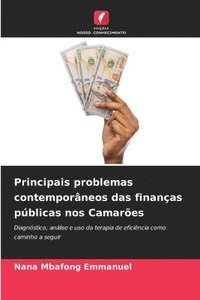 bokomslag Principais problemas contemporneos das finanas pblicas nos Camares