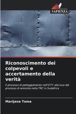 bokomslag Riconoscimento dei colpevoli e accertamento della verit