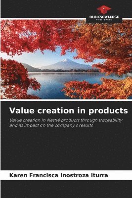 Value creation in products 1