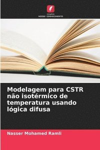 bokomslag Modelagem para CSTR no isotrmico de temperatura usando lgica difusa