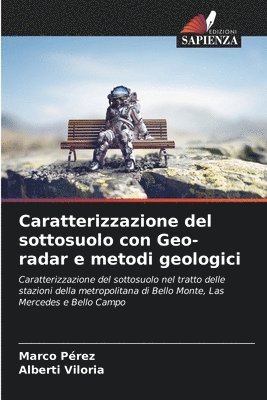 bokomslag Caratterizzazione del sottosuolo con Geo-radar e metodi geologici