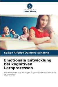 bokomslag Emotionale Entwicklung bei kognitiven Lernprozessen