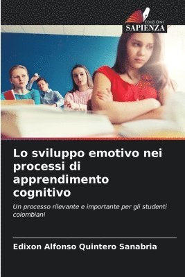 Lo sviluppo emotivo nei processi di apprendimento cognitivo 1