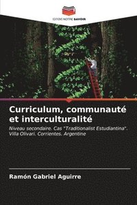 bokomslag Curriculum, communaut et interculturalit
