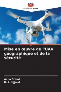 bokomslag Mise en oeuvre de l'UAV gographique et de la scurit