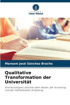 bokomslag Qualitative Transformation der Universitt