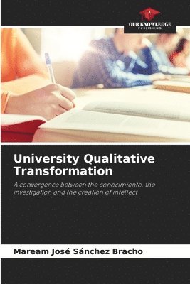 University Qualitative Transformation 1