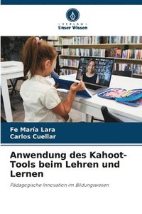 bokomslag Anwendung des Kahoot-Tools beim Lehren und Lernen