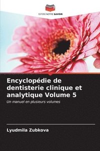 bokomslag Encyclopdie de dentisterie clinique et analytique Volume 5