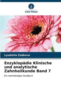 bokomslag Enzyklopdie Klinische und analytische Zahnheilkunde Band 7