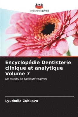 Encyclopdie Dentisterie clinique et analytique Volume 7 1