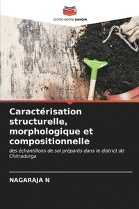 bokomslag Caractrisation structurelle, morphologique et compositionnelle