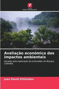 bokomslag Avaliao econmica dos impactos ambientais