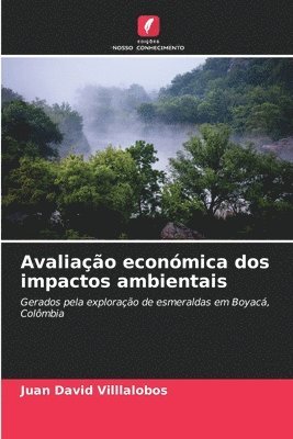 bokomslag Avaliao econmica dos impactos ambientais
