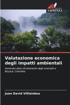 Valutazione economica degli impatti ambientali 1