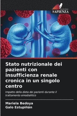 bokomslag Stato nutrizionale dei pazienti con insufficienza renale cronica in un singolo centro