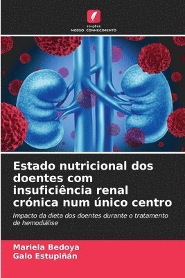 Estado nutricional dos doentes com insuficincia renal crnica num nico centro 1