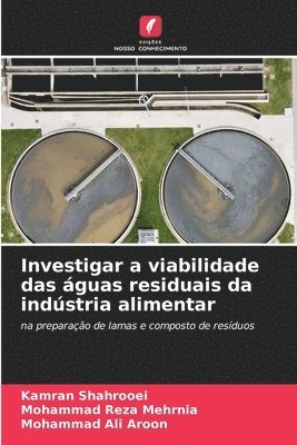 bokomslag Investigar a viabilidade das guas residuais da indstria alimentar