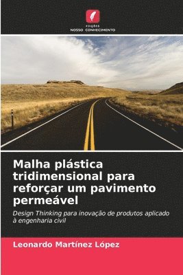 bokomslag Malha plstica tridimensional para reforar um pavimento permevel