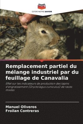 bokomslag Remplacement partiel du mlange industriel par du feuillage de Canavalia