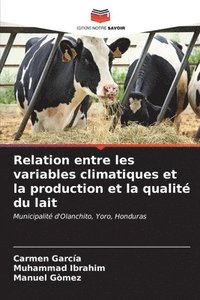 bokomslag Relation entre les variables climatiques et la production et la qualit du lait