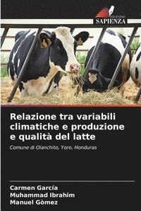 bokomslag Relazione tra variabili climatiche e produzione e qualit del latte