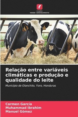 bokomslag Relao entre variveis climticas e produo e qualidade do leite