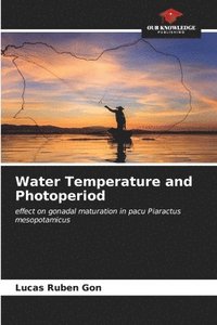 bokomslag Water Temperature and Photoperiod