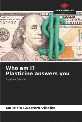 Who am I? Plasticine answers you 1