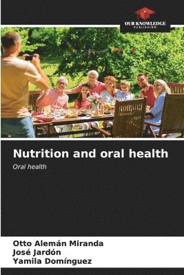 Nutrition and oral health 1