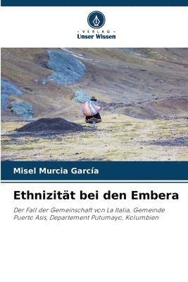 Ethnizitt bei den Embera 1