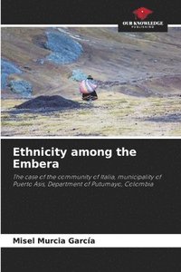 bokomslag Ethnicity among the Embera