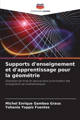 bokomslag Supports d'enseignement et d'apprentissage pour la gomtrie