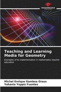 bokomslag Teaching and Learning Media for Geometry