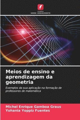 bokomslag Meios de ensino e aprendizagem da geometria