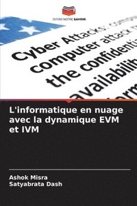 bokomslag L'informatique en nuage avec la dynamique EVM et IVM