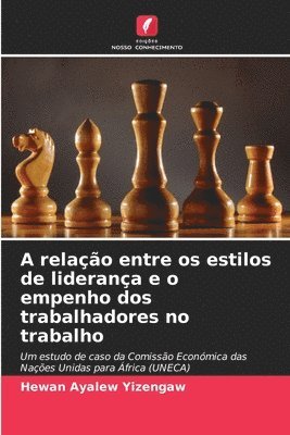 A relao entre os estilos de liderana e o empenho dos trabalhadores no trabalho 1