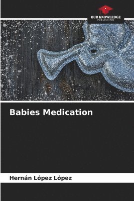 Babies Medication 1