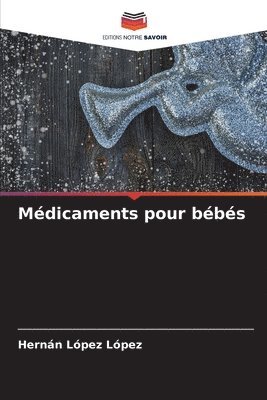 Mdicaments pour bbs 1