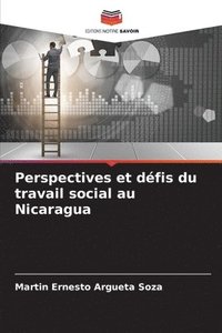 bokomslag Perspectives et dfis du travail social au Nicaragua