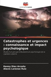 bokomslag Catastrophes et urgences