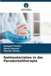 bokomslag Nahtmaterialien in der Parodontaltherapie