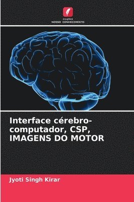 bokomslag Interface crebro-computador, CSP, IMAGENS DO MOTOR