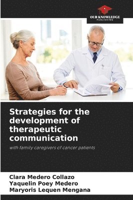 bokomslag Strategies for the development of therapeutic communication